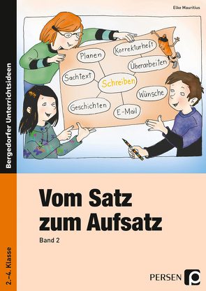 Vom Satz zum Aufsatz – Band 2 von Mauritius,  Elke