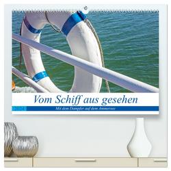 Vom Schiff aus gesehen – Mit dem Dampfer auf dem Ammersee (hochwertiger Premium Wandkalender 2024 DIN A2 quer), Kunstdruck in Hochglanz von Marten,  Martina