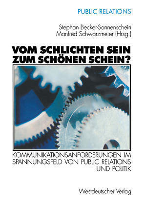 Vom schlichten Sein zum schönen Schein? von Becker-Sonnenschein,  Stephan, Schwarzmeier,  Manfred