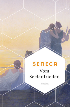 Vom Seelenfrieden von Apelt,  Otto, Seneca