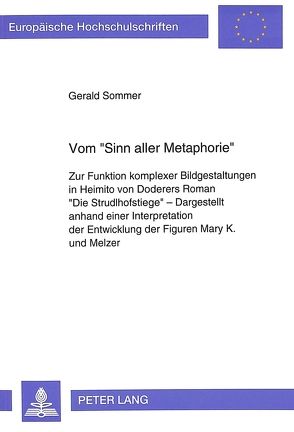 Vom «Sinn aller Metaphorie» von Sommer,  Gerald