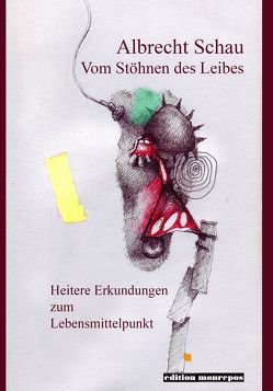 Vom Stöhnen des Leibes von Schau,  Albrecht, Weigle,  Johannes