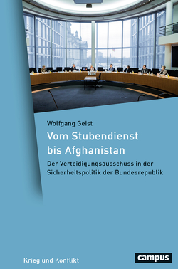 Vom Stubendienst bis Afghanistan von Geist,  Wolfgang