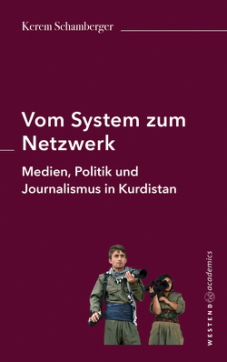 Vom System zum Netzwerk von Schamberger,  Kerem