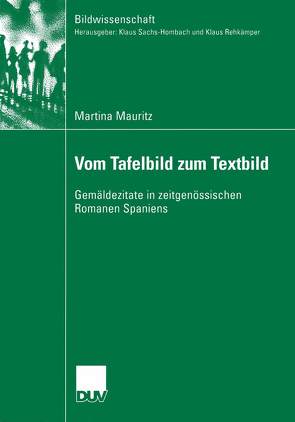 Vom Tafelbild zum Textbild von Mauritz,  Martina