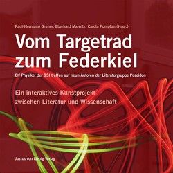 Vom Targetrad zum Federkiel von Gruner,  Paul-Hermann, Malwitz,  Eberhard, Pomplun,  Carola