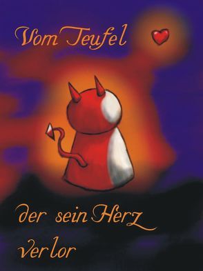 Vom Teufel, der sein Herz verlor von Momo