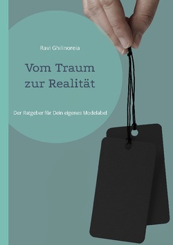 Vom Traum zur Realität von Ghilinoreia,  Ravi