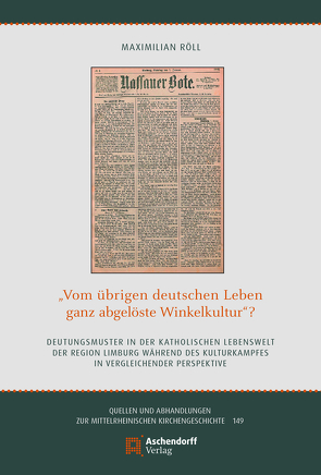 „Vom übrigen deutschen Leben ganz abgelöste Winkelkultur“? von Röll,  Maximilian