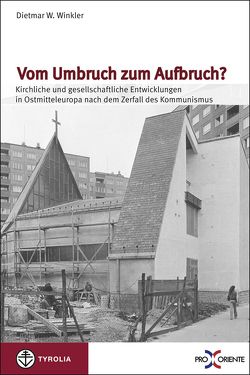 Vom Umbruch zum Aufbruch? von Winkler,  Dietmar W.