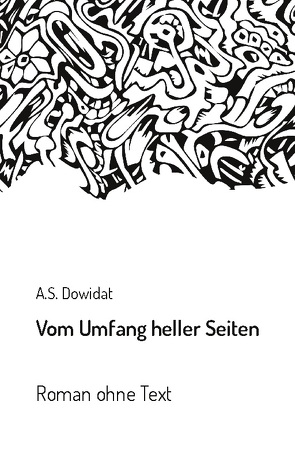 Vom Umfang heller Seiten von Dowidat,  A.S.