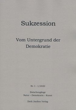 Vom Untergrund der Demokratie von Dewey,  John, Janssen,  Derk, Knoop,  Ulrich, Koltermann,  Till Philip, Nebelung,  Andreas, Schreier,  Helmut, Wiechec,  Alexander