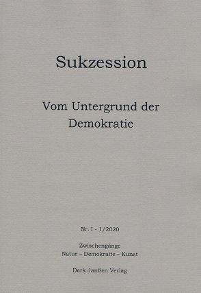 Vom Untergrund der Demokratie von Dewey,  John, Janssen,  Derk, Knoop,  Ulrich, Koltermann,  Till Philip, Nebelung,  Andreas, Schreier,  Helmut, Wiechec,  Alexander