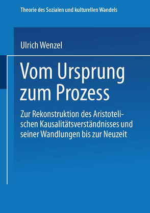 Vom Ursprung zum Prozeß von Wenzel,  Ulrich