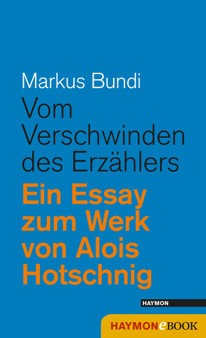 Vom Verschwinden des Erzählers von Bundi,  Markus