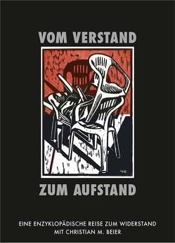 Vom Verstand zum Aufstand von Beier,  Chistian M., Beier,  Christian M.