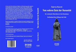 Vom wahren Geist der Humanität von Mynarek,  Hubertus