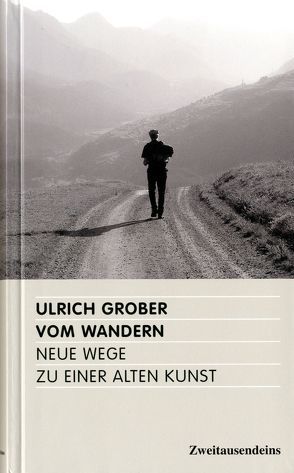 Vom Wandern von Grober,  Ulrich