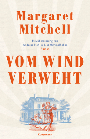 Vom Wind verweht von Mitchell,  Margaret, Nohl,  Andreas