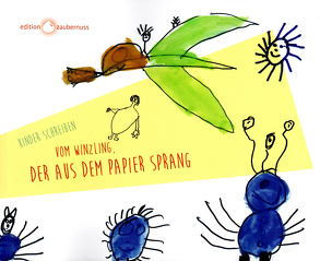 Vom Winzling, der aus dem Papier sprang von Koin,  Vera C.