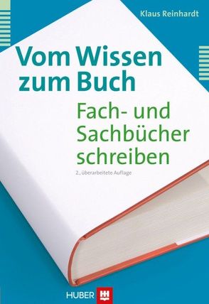 Vom Wissen zum Buch von Reinhardt,  Klaus