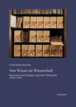 Vom Wissen zur Wissenschaft von Keller-Drescher,  Lioba