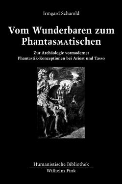 Vom Wunderbaren zum Phantas(ma)tischen von Keßler,  Eckhard, Ricklin,  Thomas, Scharold,  Irmgard