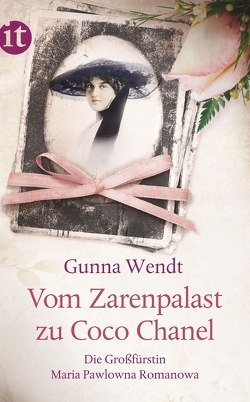 Vom Zarenpalast zu Coco Chanel von Wendt,  Gunna