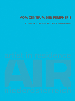 Vom Zentrum der Peripherie von Aichinger,  Jo, Brandl,  Katharina, Komary,  David, Michelkevičius,  Vytautas, Schantl,  Alexandra, Schlögl,  Heidrun, Steininger,  Florian, Stiller,  Michael, Teckert,  Christian