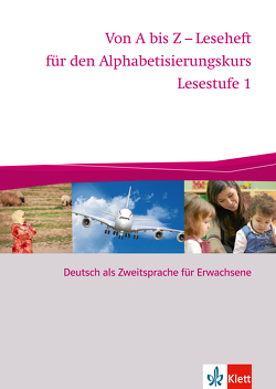 Von A bis Z – Alphabetisierungskurs / Lesestufe 1 von Fellmer,  Tim-Thilo