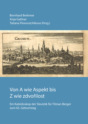 Von A wie Aspekt bis Z wie zdvořilost von Brehmer,  Bernhard, Gattnar,  Anja, Perevozchikova,  Tatiana