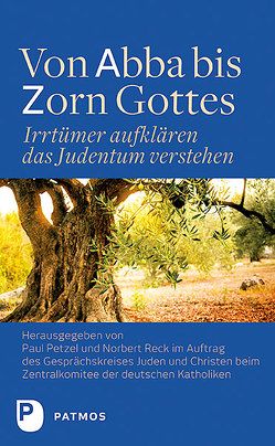 Von Abba bis Zorn Gottes von Petzel,  Paul, Reck,  Norbert