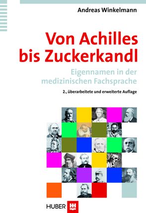 Von Achilles bis Zuckerkandl von Winkelmann,  Andreas