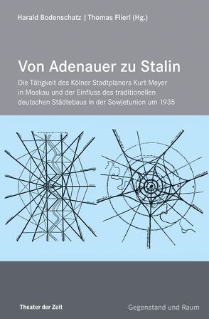 Von Adenauer zu Stalin von Bodenschatz,  Harald, Flierl,  Thomas