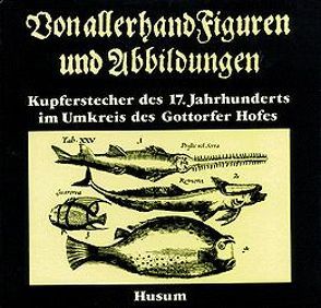 Von allerhand Figuren und Abbildungen von Borzikowsky,  Holger, Grunsky-Peper,  Konrad, Kruse,  Joachim, Kuschert,  Rolf