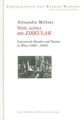 Von alpha bis ZIRKULAR von Millner,  Alexandra