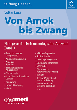 Von Amok bis Zwang (Bd. 3) von Faust,  Volker