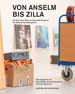 Von Anselm bis Zilla von Giezendanner,  Petra, Gubelmann,  Anja, Stohler,  Peter