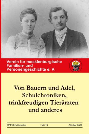 Von Bauern und Adel, Schulchroniken, trinkfreudigen Tierärzten und anderes