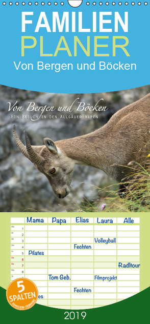 Von Bergen und Böcken – Familienplaner hoch (Wandkalender 2019 , 21 cm x 45 cm, hoch) von Schaefgen,  Matthias