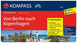 KOMPASS Radführer Von Berlin nach Kopenhagen von Pollmann,  Bernhard