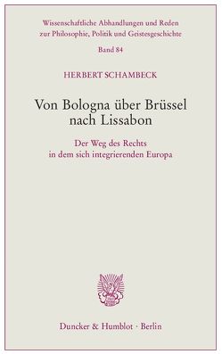 Von Bologna über Brüssel nach Lissabon. von Schambeck,  Herbert