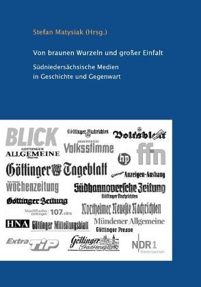Von braunen Wurzeln und großer Einfalt von Matysiak,  Stefan