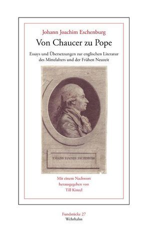 Von Chaucer zu Pope von Eschenburg,  Johann J, Kinzel,  Till