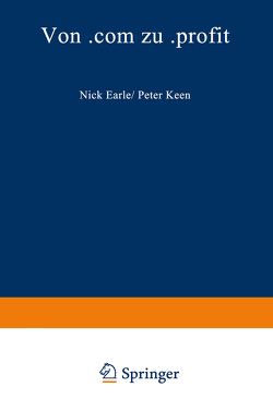 Von .com zu .profit von Earle,  Nick, Keen,  Peter