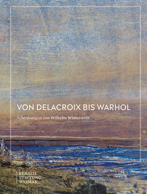 Von Delacroix bis Warhol von Mildenberger,  Hermann