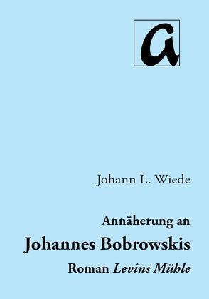 Von den Drewenzwiesen her … von Wiede,  Johann L., Zimmer-Winkel,  Rainer