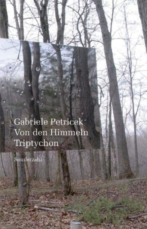 Von den Himmeln von Petricek,  Gabriele