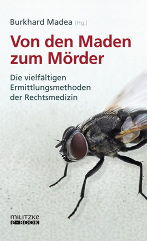 Von den Maden zum Mörder von Madea,  Burkhard