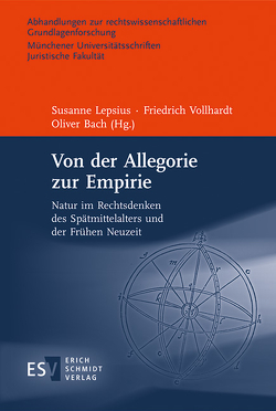 Von der Allegorie zur Empirie von Bach,  Oliver, Brieskorn,  Norbert, Decock,  Wim, Dröse,  Astrid, Lepsius,  Susanne, Mayenburg,  David von, Rech,  Walter, Repgen,  Tilman, Schmidt-Biggemann,  Wilhelm, Schneider,  Elisabeth, Stiening,  Gideon, Vollhardt,  Friedrich, Vosskamp,  Wilhelm